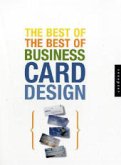 The Best of the Best of Business Card Design The Best of the Best of Business Card Design