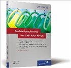 Produktionsplanung mit SAP APO-PP/DS
