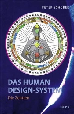 Das Human Design-System - Schöber, Peter