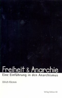 Freiheit & Anarchie - Klemm, Ulrich