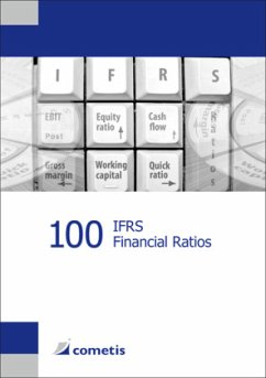 100 IFRS Financial Ratios - Rolf, Michael;Wiehle, Ulrich;Schömig, Peter N