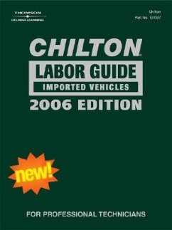 Chilton 2006 Import Labor Guide Manual - Chilton Automotive Books