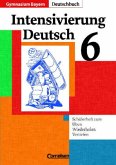 6. Jahrgangsstufe, Intensivierung Deutsch / Deutschbuch, Gymnasium Bayern