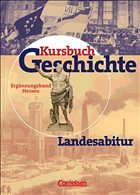 Cover Kursbuch Geschichte, Landesabitur, Ergänzungsband Hessen