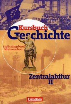 Kursbuch Geschichte, Zentralabitur II, Ergänzungsband Niedersachsen - Jäger, Wolfgang