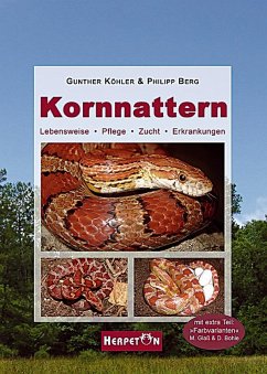 Kornnattern - Köhler, Günther;Berg, Philipp