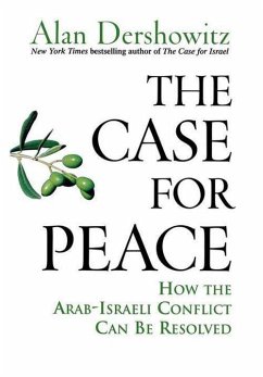 The Case for Peace - Dershowitz, Alan M.