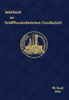 Jahrbuch der Schiffbautechnischen Gesellschaft 2004 - STG Schiffbautechnische