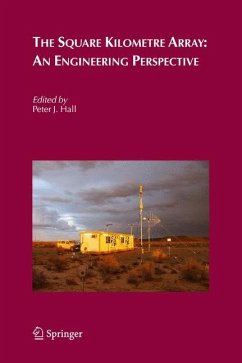 The Square Kilometre Array: An Engineering Perspective - Hall, Peter J. (ed.)