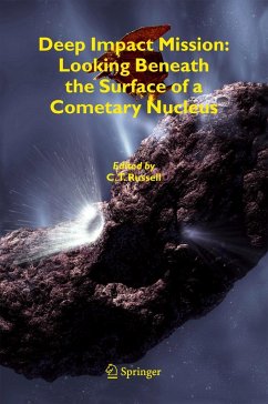 Deep Impact Mission: Looking Beneath the Surface of a Cometary Nucleus - Russell, C.T. (ed.)