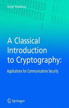 A Classical Introduction to Cryptography - Vaudenay, Serge