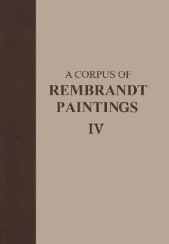 A Corpus of Rembrandt Paintings IV - van de Wetering, Ernst (ed.)