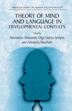 Theory of Mind and Language in Developmental Contexts - Antonietti, Alessandro / Liverta-Sempio, Olga / Marchetti, Antonella (eds.)