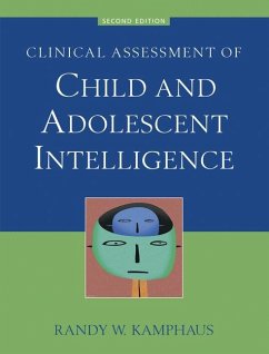 Clinical Assessment of Child and Adolescent Intelligence - Kamphaus, Randy W.