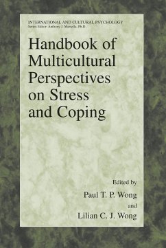 Handbook of Multicultural Perspectives on Stress and Coping - Wong, Paul T. P. / Wong, Lilian C. J. (eds.)