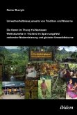 Umweltverhältnisse jenseits von Tradition und Moderne: Die Karen im Thung Yai Naresuan Weltnaturerbe (Thailand) im Spann