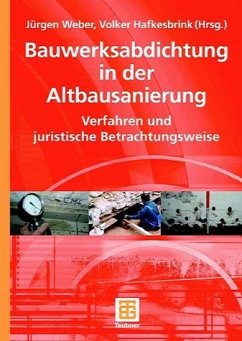 Bauwerksabdichtung in der Altbausanierung - Hemmann, Stefan / Goschka, Ines / Wild, Uwe / Meierhöfer, Jens