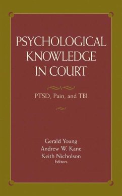 Psychological Knowledge in Court - Young, Gerald / Kane, Andrew W. / Nicholson, Keith (eds.)