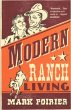 Modern Ranch Living - Bild 1