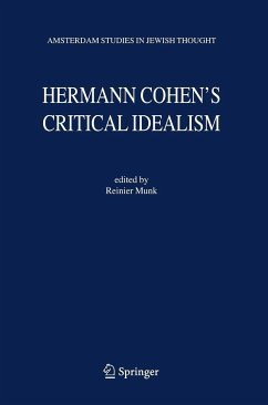 Hermann Cohen's Critical Idealism - Munk, Reinier (ed.)