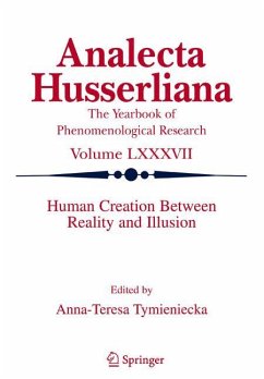 Human Creation Between Reality and Illusion - Tymieniecka, A-T. (ed.)