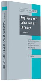 Employment and Labour Law in Germany - Lingemann, Stefan / Steinau-Steinrück, Robert von / Mengel, Anja