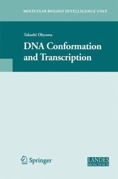 DNA Conformation and Transcription - Ohyama, T.