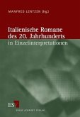 Italienische Romane des 20. Jahrhunderts in Einzelinterpretationen / Italienische Literatur des 20. Jahrhunderts