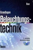 Beleuchtungstechnik, Grundlagen, m. CD-ROM