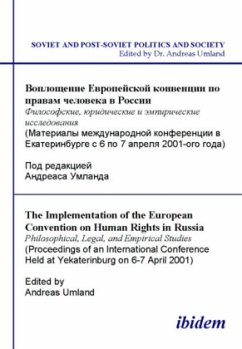 The Implementation of the European Convention on Human Rights in Russia - Umland, Andreas (Hrsg.)