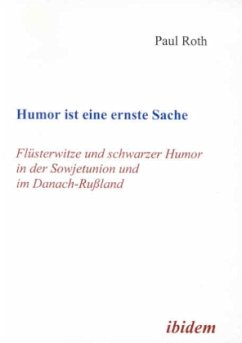 Humor ist eine ernste Sache - Roth, Paul