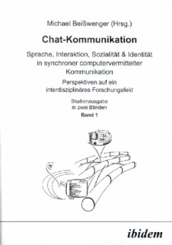 Chat-Kommunikation, 2 Bde. - Beißwenger, Michael (Hrsg.)