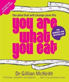 You Are What You Eat - McKeith, Gillian