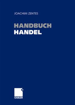 Handbuch Handel - Zentes, Joachim (Hrsg.)