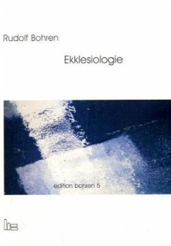 Ekklesiologie - Bohren, Rudolf