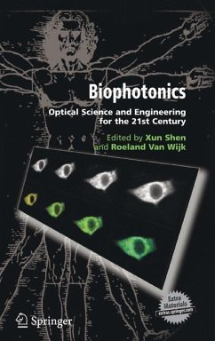 Biophotonics - Shen, Xun / Van Wijk, Roeland (eds.)
