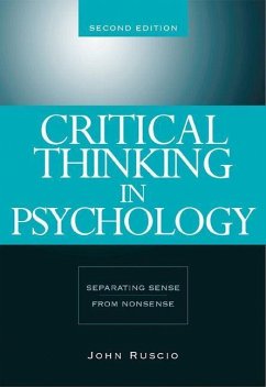Critical Thinking in Psychology: Separating Sense from Nonsense - Ruscio, John