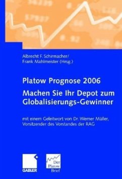 Cover Platow Prognose 2006 - Machen Sie Ihr Depot zum Globalisierungs-Gewinner