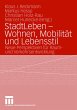 StadtLeben - Wohnen, Mobilität und... - Bild 1