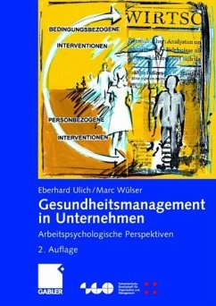 Gesundheitsmanagement in Unternehmen - Ulich, Eberhard / Wülser, Marc