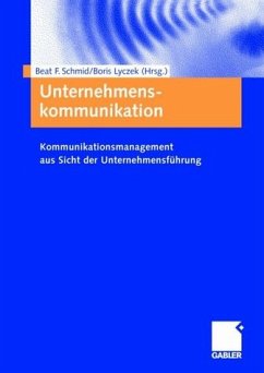 Unternehmenskommunikation - Schmid, Beat / Lyczek, Boris (Hgg.)