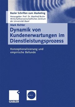 Dynamik von Kundenerwartungen im Dienstleistungsprozess - Richter, Mark