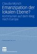Emanzipation der lokalen Ebene? - Bild 1