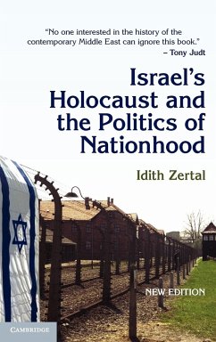 Israel's Holocaust and the Politics of Nationhood - Zertal, Idith