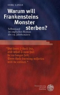 Warum will Frankensteins Monster sterben? - Lange, Dirk