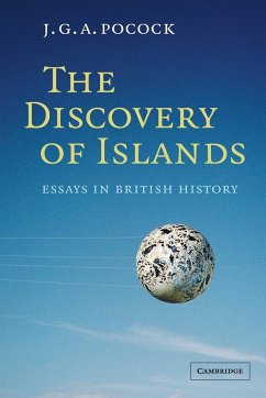 The Discovery of Islands - Pocock, John G. A.