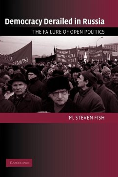 Democracy Derailed in Russia - Fish, M. Steven