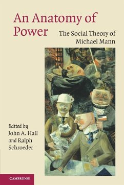 An Anatomy of Power - Hall, A. / Schroeder, Ralph (eds.)