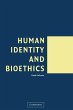 Human Identity and Bioethics - Bild 1