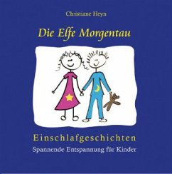 Die Elfe Morgentau - Heyn, Christiane